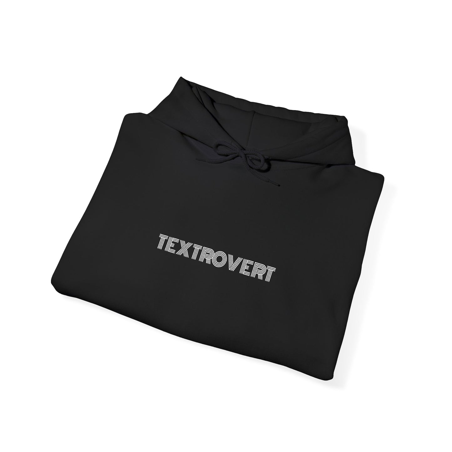 TEXTROVERT Hoodie