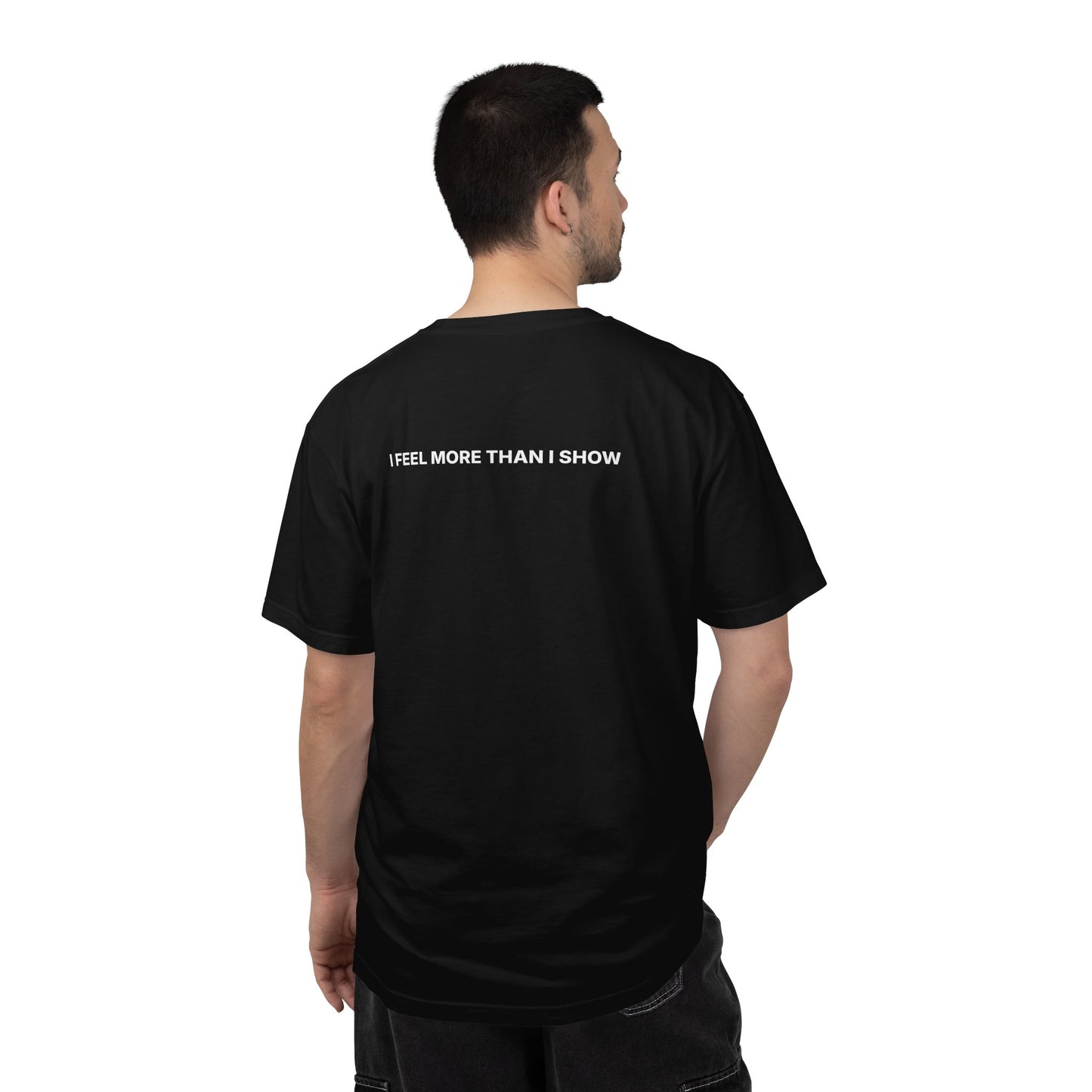Depth Over Noise T-Shirt — Minimalist Black Tee with 'I Feel More Than I Show' Back Text