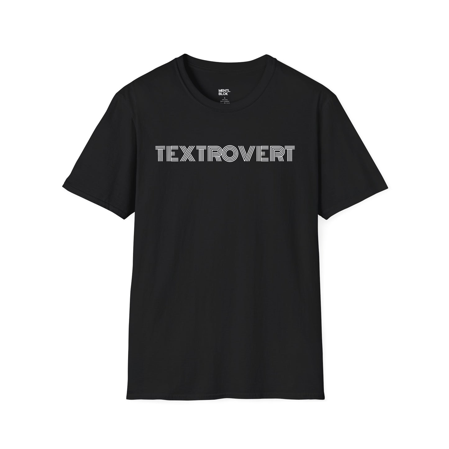 Textrovert T‑Shirt – “If It’s Textable Don’t Call Me” Graphic Tee