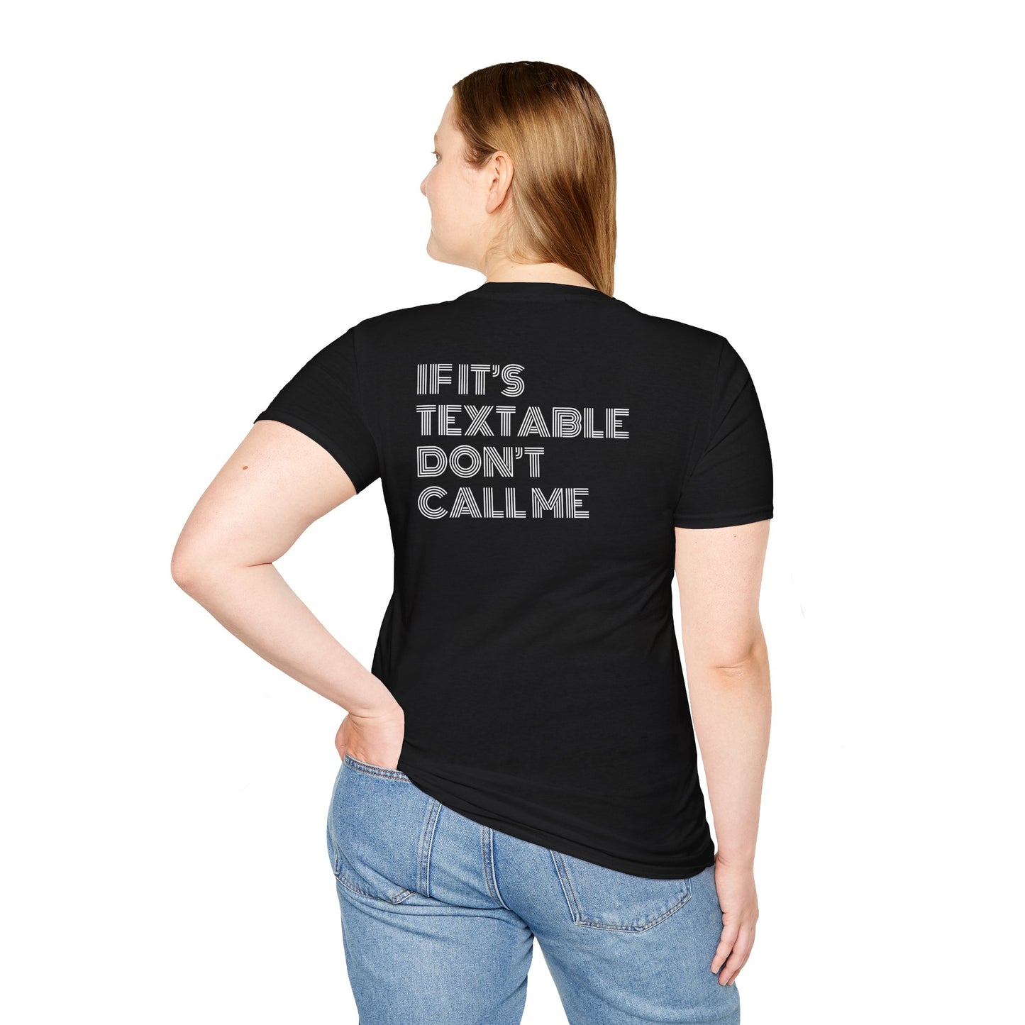 Textrovert T‑Shirt – “If It’s Textable Don’t Call Me” Graphic Tee