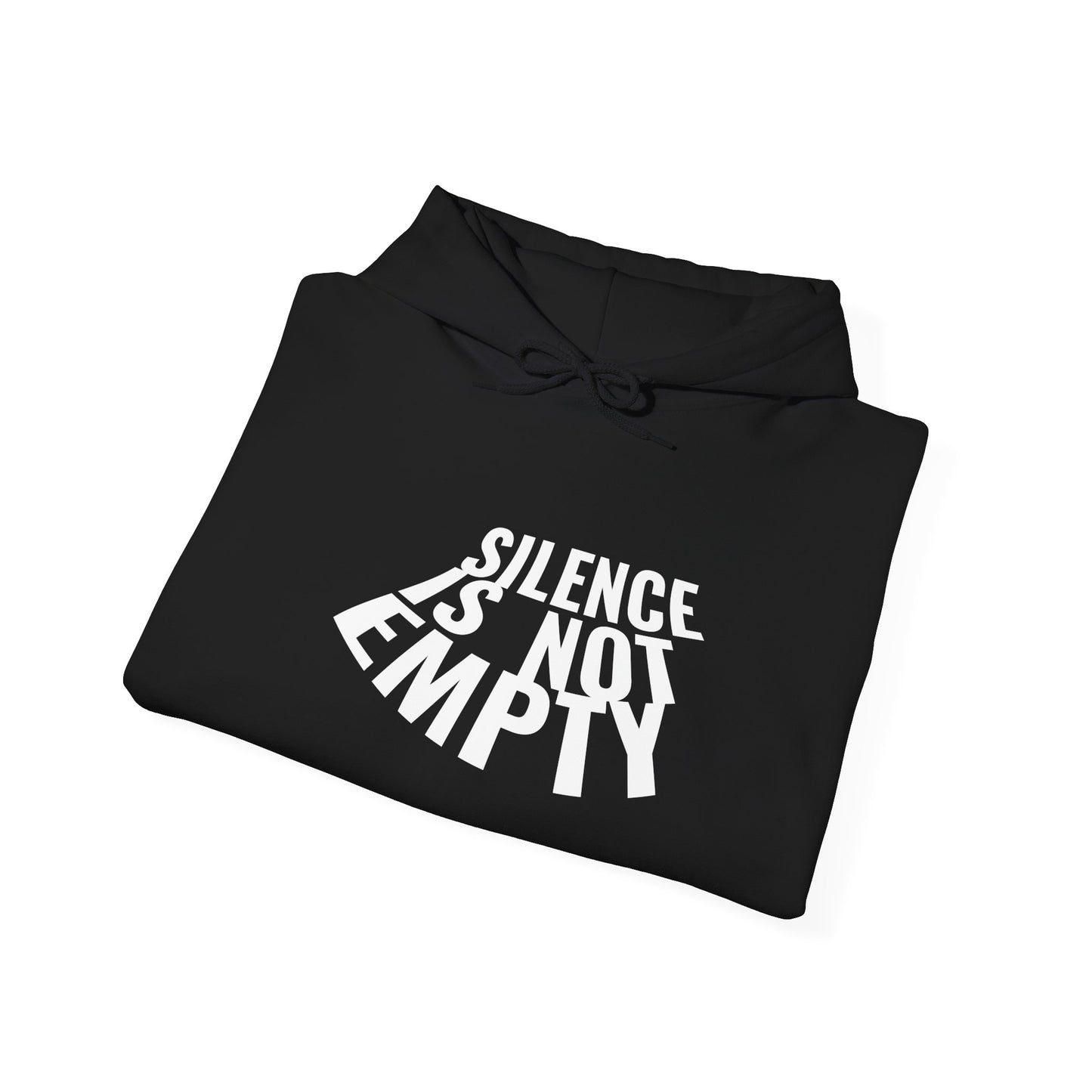 Black hoodie with 'Silence is Not Empty' text on a white background